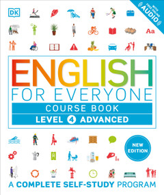 English for Everyone Course Book  Level 4 Advanced (A Complete Self-Study Program) by DK, 9780593968123