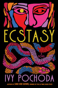 Ecstasy - 9780593851173 by Ivy Pochoda, 9780593851173