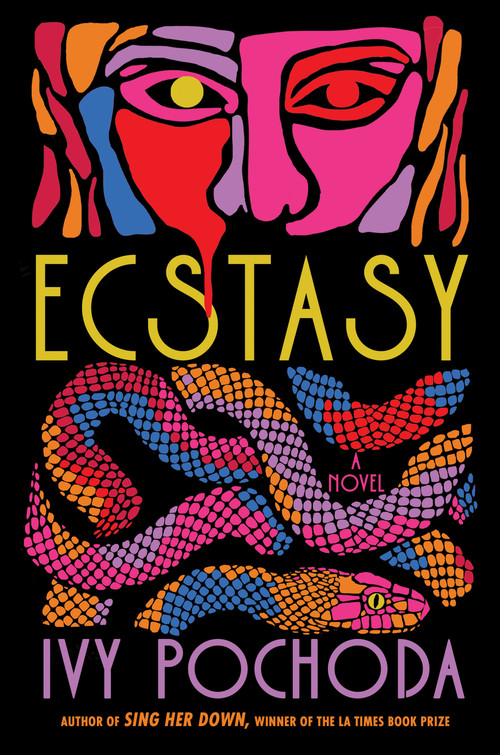 Ecstasy - 9780593851173 by Ivy Pochoda, 9780593851173