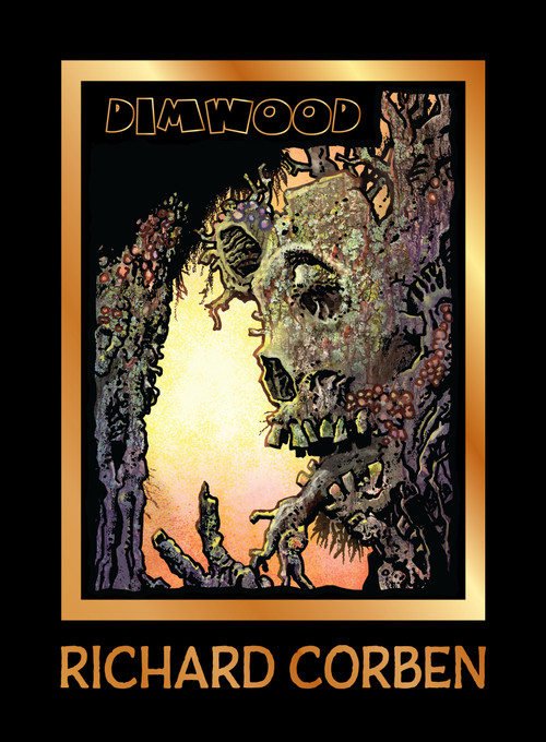 Dimwood by Richard Corben, 9781506739984