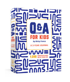 Q&A a Day for Kids (A 3-Year Journal) by Betsy Franco, 9780593800034