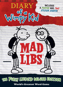 Diary of a Wimpy Kid Mad Libs (The Fully Löded Deluxe Edition) by Mad Libs, 9780515158304