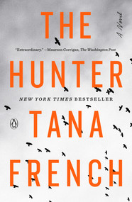 The Hunter (A Novel) - 9780593493458 by Tana French