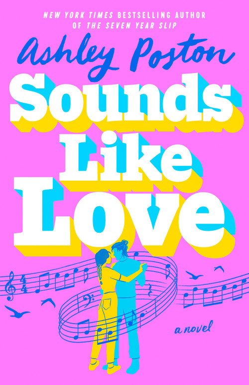 Sounds Like Love - 9780593641002 by Ashley Poston, 9780593641002