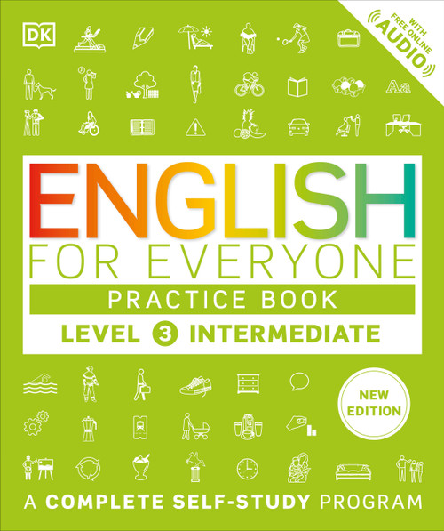 English for Everyone Practice Book Level 3 Intermediate (A Complete Self-Study Program) by DK, 9780593968109