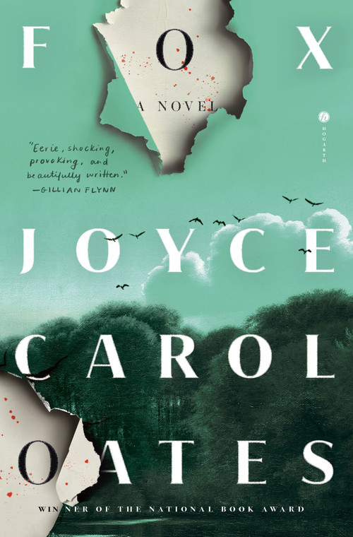 Fox (A Novel) by Joyce Carol Oates, 9780593978085