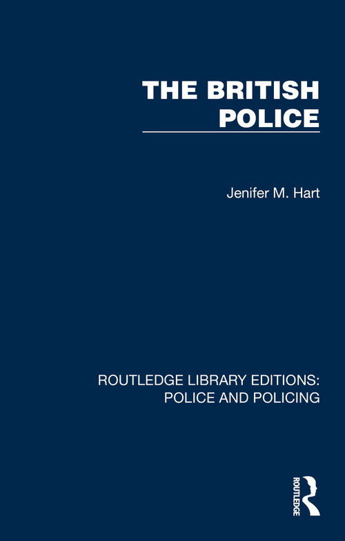 The British Police - 9781032418056 by Jenifer M. Hart, 9781032418056