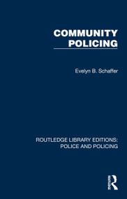 Community Policing - 9781032415512 by Evelyn B. Schaffer, 9781032415512