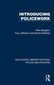 Introducing Policework - 9781032416397 by Mike Brogden, Tony Jefferson, Sandra Walklate, 9781032416397