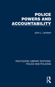 Police Powers and Accountability - 9781032419053 by John L. Lambert, 9781032419053