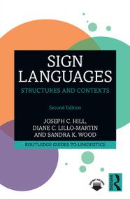Sign Languages (Structures and Contexts) - 9781032585031 by Joseph C. Hill, Diane C. Lillo-Martin, Sandra K. Wood, 9781032585031