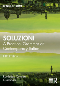 Soluzioni (A Practical Grammar of Contemporary Italian) - 9781032899251 by Denise De Rôme, 9781032899251