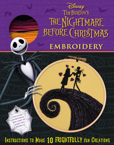 Disney Tim Burton's The Nightmare Before Christmas Embroidery - Craft Kit - Craft Gift for Disney Fans - Officially Licensed by Deborah Wilding, Kate Barlow, 9781667200095