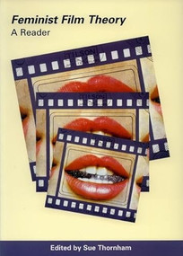 Feminist Film Theory (A Reader) by Sue Thornham, 9780748608904