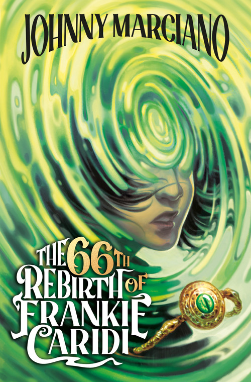 The 66th Rebirth of Frankie Caridi #1 - 9780593660966 by Johnny Marciano, Ashley Mackenzie, 9780593660966