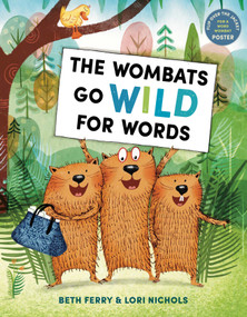 The Wombats Go Wild for Words by Beth Ferry, Lori Nichols, 9780593711057