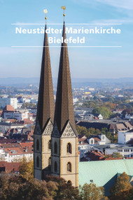 Neustädter Marienkirche Bielefeld (German Edition) by Evangelisches Stadtkantorat Bielefeld, 9783422802766