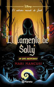 El lamento de Sally: Un giro inesperado / Sally's Lament (Spanish Edition) by Mari Mancusi, 9786073918640
