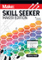 Skill Seeker: Maker Edition (A Practical Way to Track Your Growth and Level Up Your Maker Skills) by Steph Piper, 9781680458572