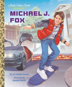 Michael J. Fox: A Little Golden Book Biography by Lori Haskins Houran, Giovanni Abeille, 9780593898086