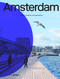 Amsterdam (Urbane Architektur und Lebensräume) (German Edition) by Anneke Bokern, Sandra Hofmeister, 9783955536527