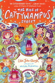 The Kids of Cattywampus Street by Lisa Jahn-Clough, Natalie Andrewson, 9780593897997