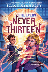 Never Thirteen - 9780593429693 by Stacy McAnulty, 9780593429693