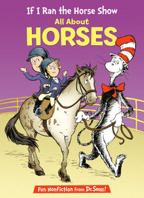 If I Ran the Horse Show: All About Horses - 9780593905821 by Bonnie Worth, Aristides Ruiz, Joe Mathieu, 9780593905821