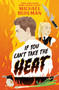 If You Can't Take the Heat - 9780593523452 by Michael Ruhlman, 9780593523452