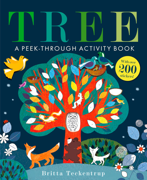 Tree: A Peek-Through Activity Book: With over 200 stickers by Britta Teckentrup, 9780593518199