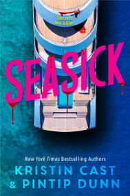 Seasick by Kristin Cast, Pintip Dunn, 9780593649336