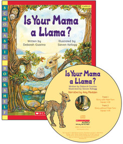 Is Your Mama a Llama (Read Along Library) by Deborah Guarino, Steven Kellogg, 9780439875943