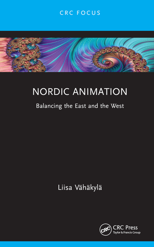 Nordic Animation (Balancing the East and the West) - 9781032149158 by Liisa Vähäkylä, 9781032149158
