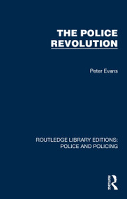 The Police Revolution by Peter Evans, 9781032453118
