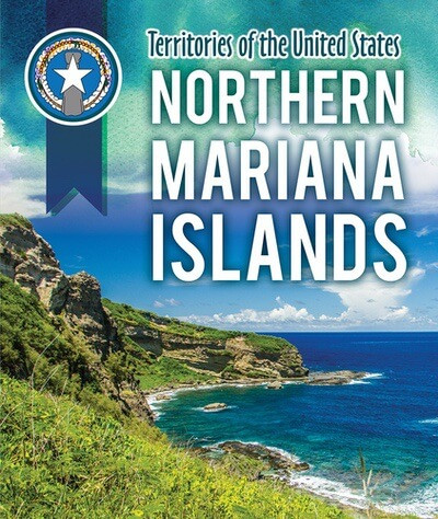 Northern Mariana Islands - 9781725329119 by Elissa Bongiorno, 9781725329119