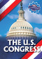 The U.S. Congress by Kathryn Walton, 9781978538108