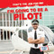 I'm Going to Be a Pilot! - 9781538293324 by Michou Franco, 9781538293324