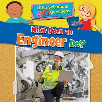 What Does an Engineer Do? - 9781538395394 by Ruth Owen, 9781538395394
