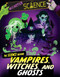 The Science Behind Vampires, Witches, and Ghosts by Joy Lin, Violet Tobacco, 9781538294291