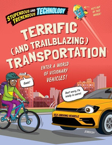 Terrific (and Trailblazing) Transportation - 9781538294635 by Claudia Martin, 9781538294635