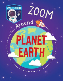 Zoom Around Planet Earth - 9781538395936 by Alix Wood, 9781538395936
