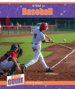 STEM in Baseball by Beatrice Harris, 9781502671219