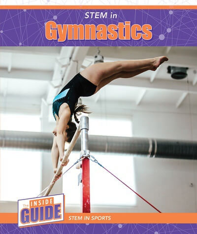 STEM in Gymnastics - 9781502671349 by Beatrice Harris, 9781502671349