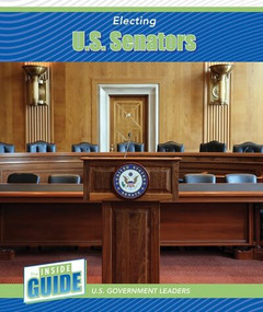 Electing U.S. Senators - 9781502671400 by Peter Finn, 9781502671400