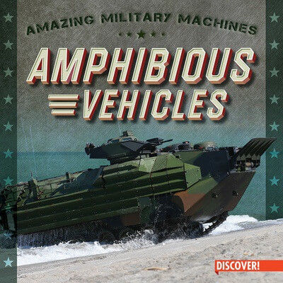 Amphibious Vehicles by Eleanor Bradshaw, 9781978539587