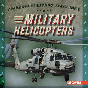 Military Helicopters - 9781978539648 by Eleanor Bradshaw, 9781978539648