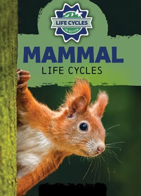 Mammal Life Cycles - 9781978539822 by Theresa Emminizer, 9781978539822