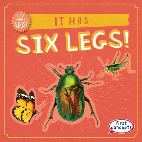 It Has Six Legs! - 9781538294901 by Frances Nagle, 9781538294901