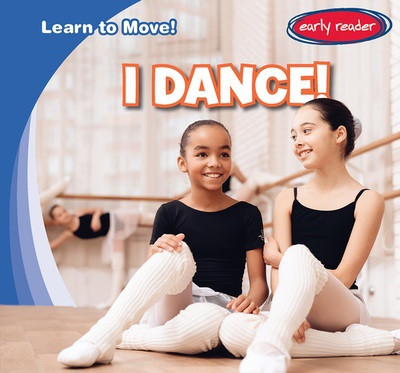 I Dance! - 9781482465952 by Bray Jacobson, 9781482465952