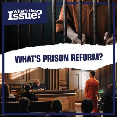 What's Prison Reform? - 9781534547926 by Jennifer Lombardo, 9781534547926